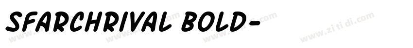 SFArchRival Bold字体转换
